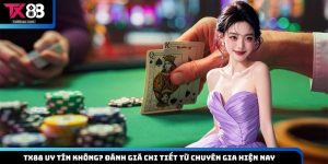 TX88 uy tín không